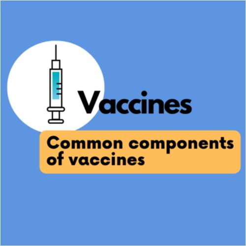 Vaccine ingredients.png
