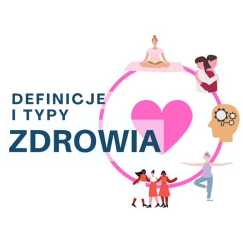 Definicje i typy zdrowia.png